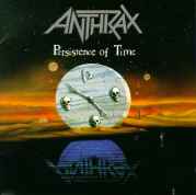 ANTHRAX - PERSISTENCE OF TIME-COMPACT DISC